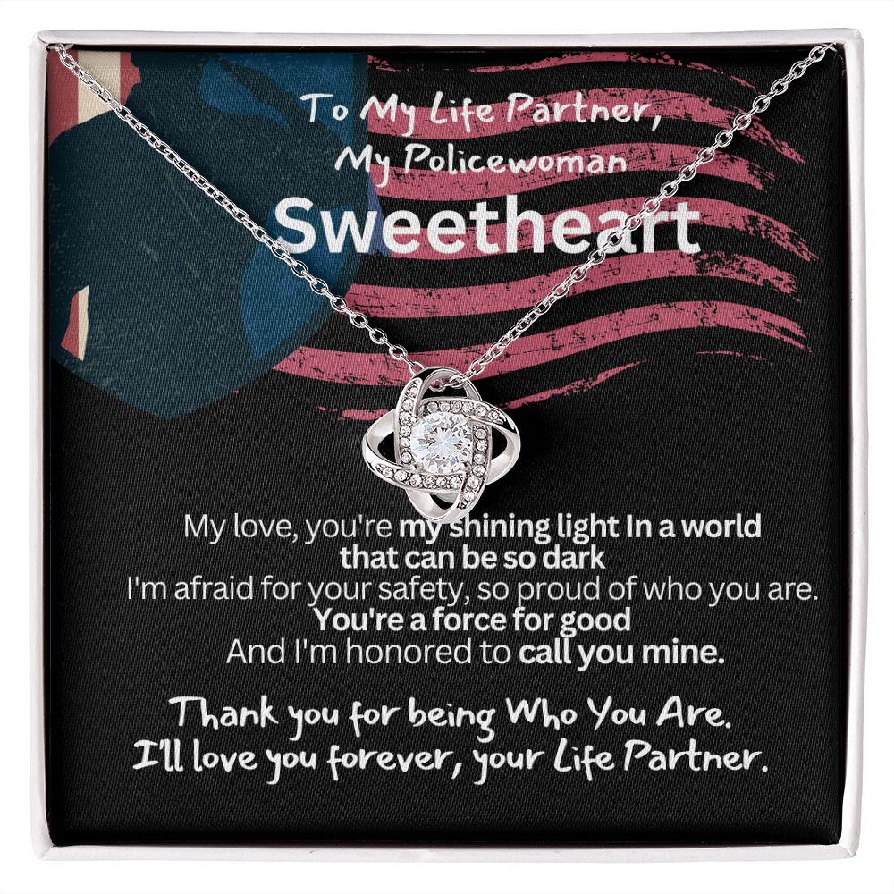 To My Policewoman, My Sweet heart Wife or Girlfriend.