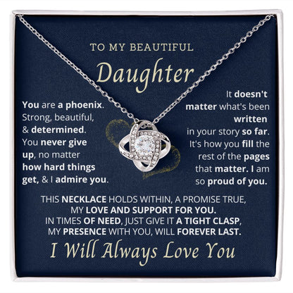 To my beautiful daughter.