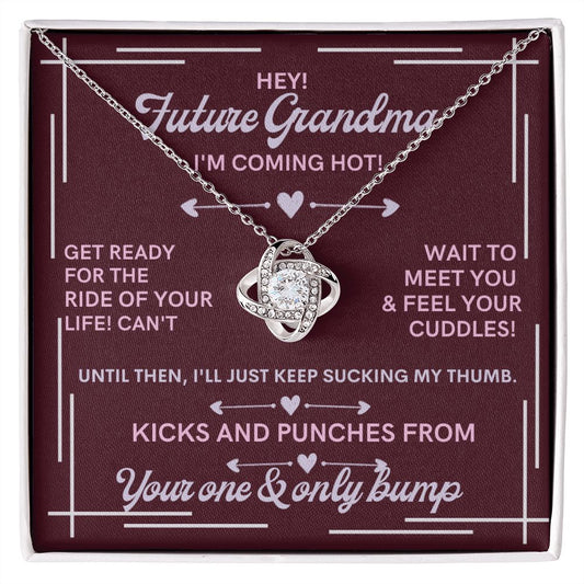 To My Future Grandma, from a little bump.