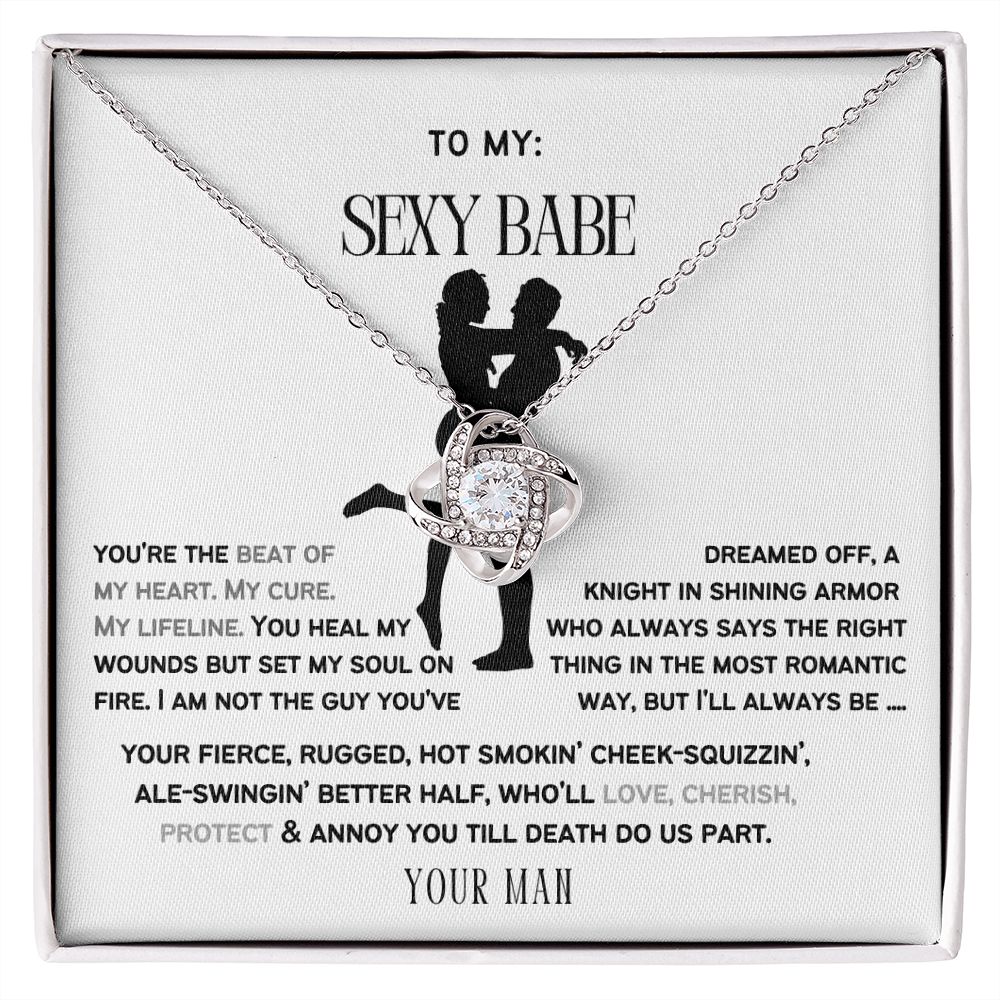 To My Sexy Babe, my Wife or Girlfriend.