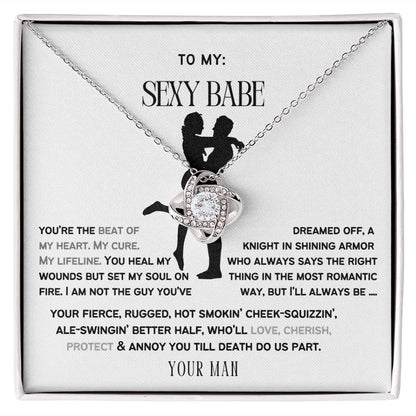 To My Sexy Babe, my Wife or Girlfriend.