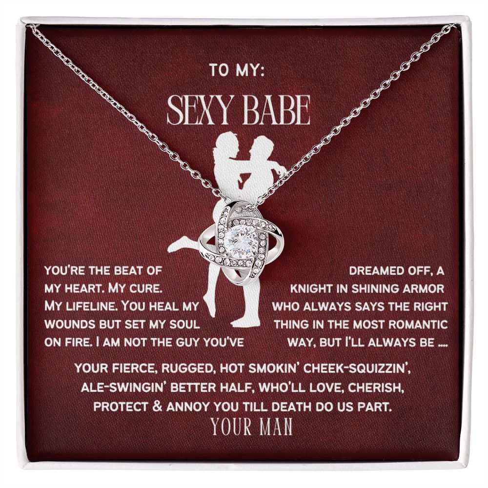 To My Sexy Babe, my Wife or Girlfriend.