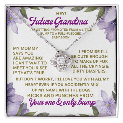 To My Future Grandma, from a little bump.