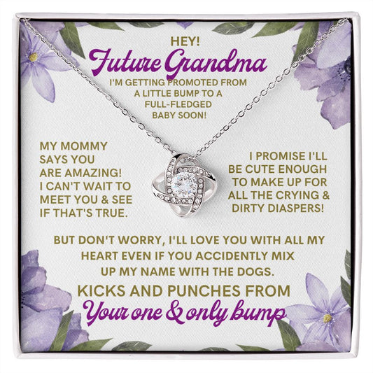 To My Future Grandma, from a little bump.