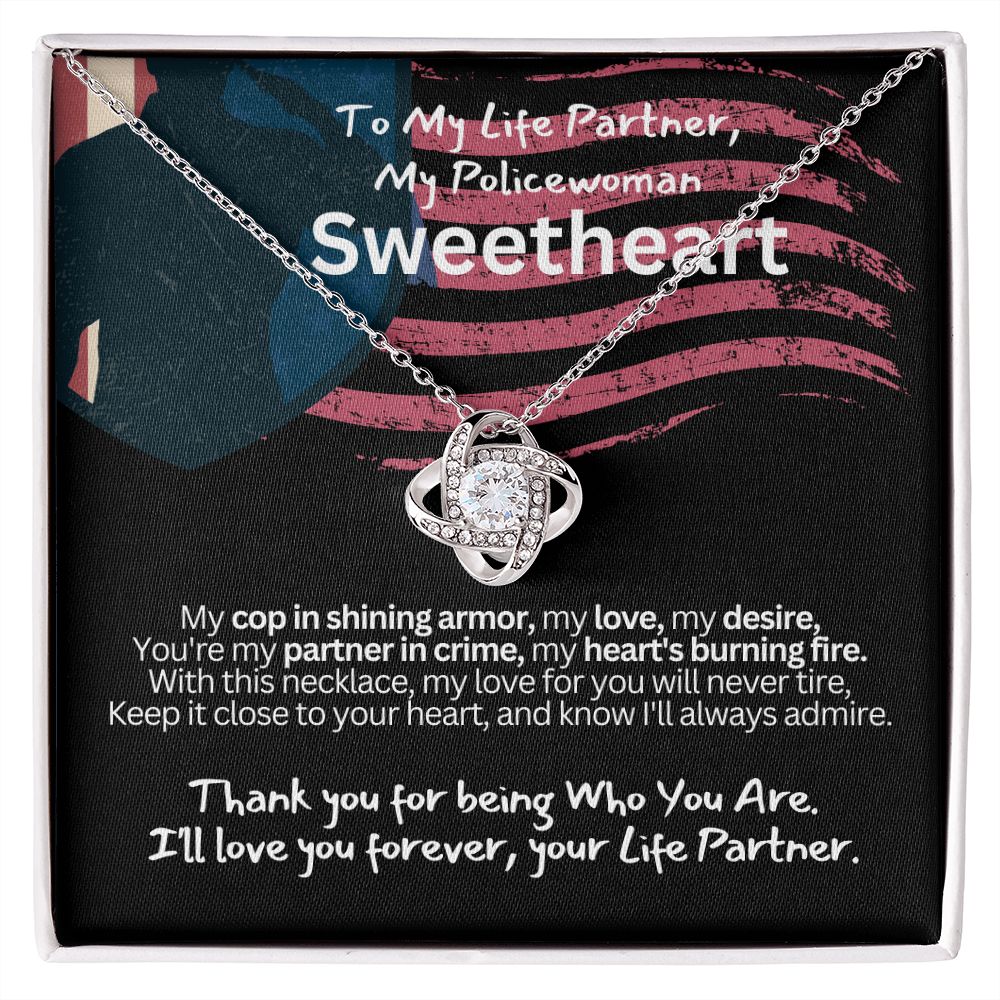 To My Policewoman, My Sweet heart Wife or Girlfriend.
