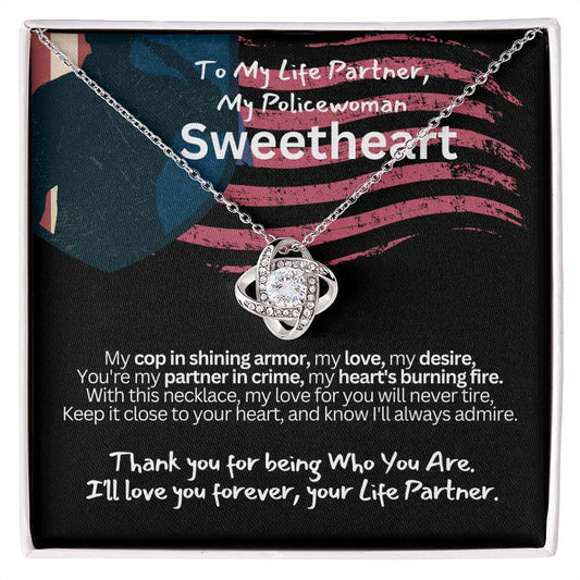 To My Policewoman, My Sweet heart Wife or Girlfriend.