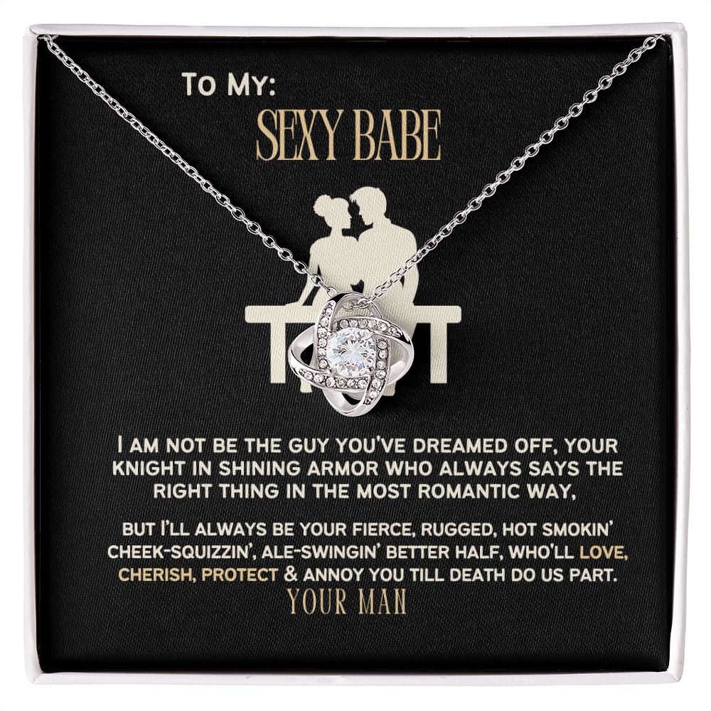 To My Sexy Babe, my Wife or Girlfriend.
