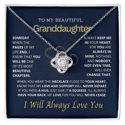 To my beautiful granddaughter.