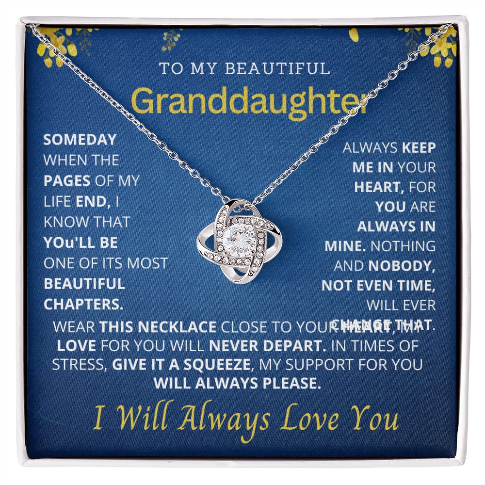 To my beautiful granddaughter.