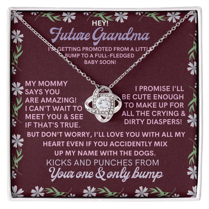 To My Future Grandma, from a little bump.