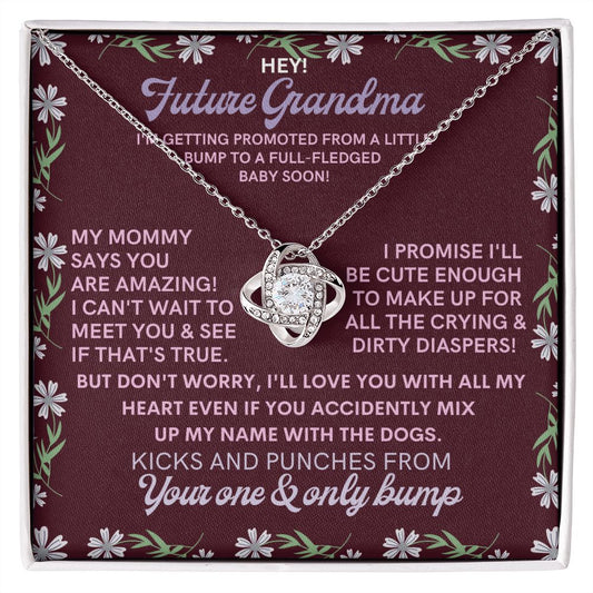 To My Future Grandma, from a little bump.