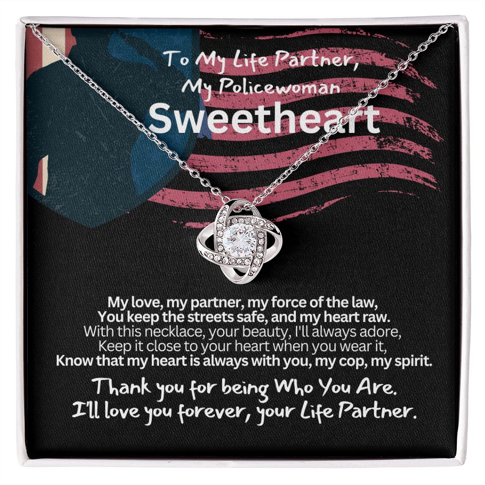 To My Policewoman, My Sweet heart Wife or Girlfriend.