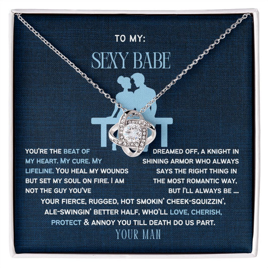 To My Sexy Babe, my Wife or Girlfriend.