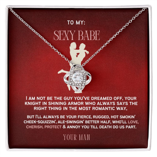To My Sexy Babe, my Wife or Girlfriend.
