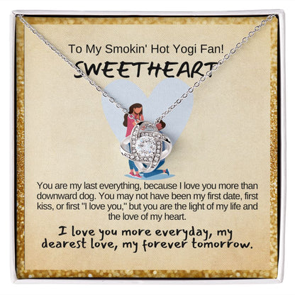 To My Smokin' Hot Yogi Fan, My Wife or Girlfriend.
