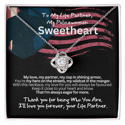 To My Policewoman, My Sweet heart Wife or Girlfriend.