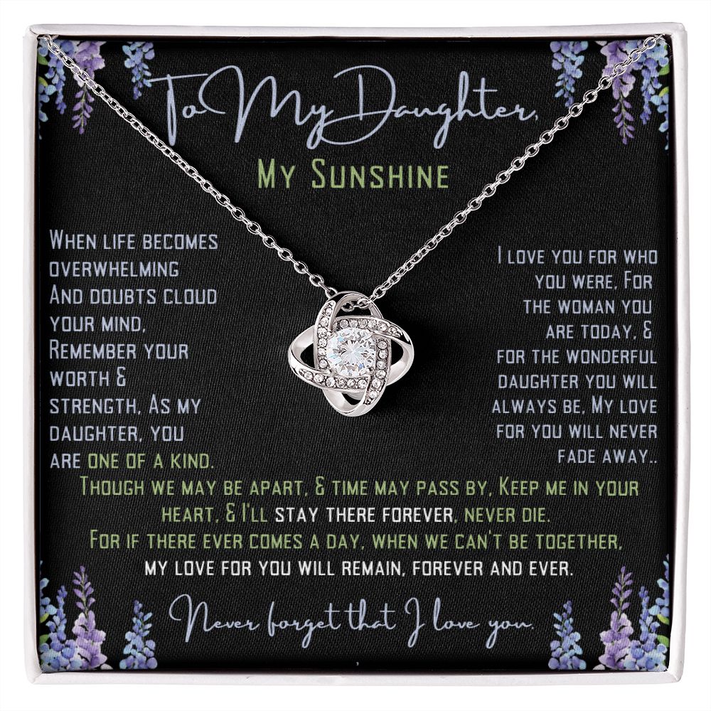 To My Sunshine, My Daughter.