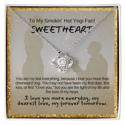 To My Smokin' Hot Sweetheart, My Wife or Girlfriend.