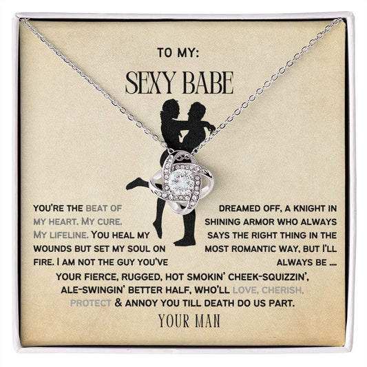 To My Sexy Babe, my Wife or Girlfriend.
