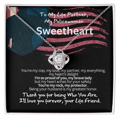 To My Policewoman, My Sweet heart Wife or Girlfriend.