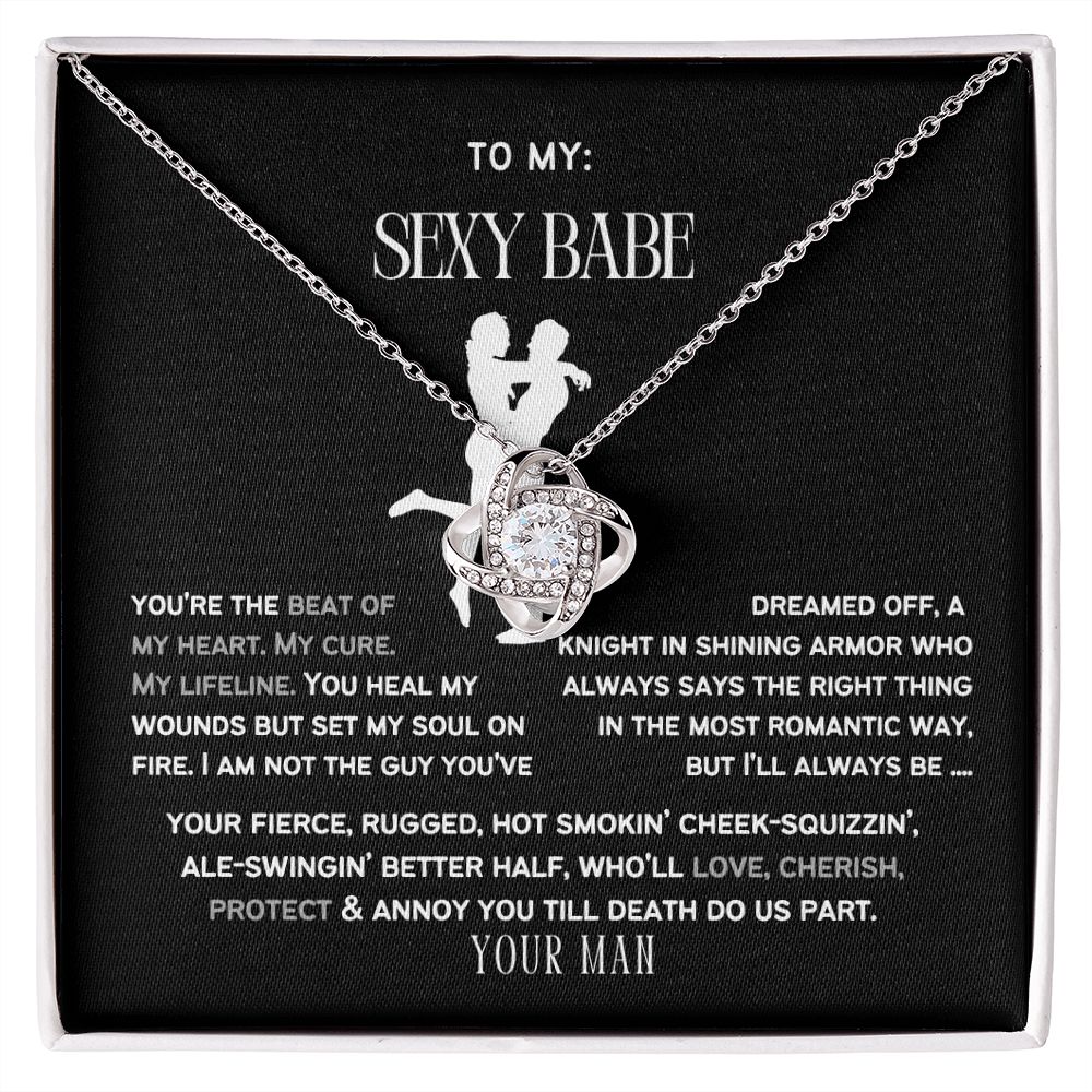 To My Sexy Babe, my Wife or Girlfriend.