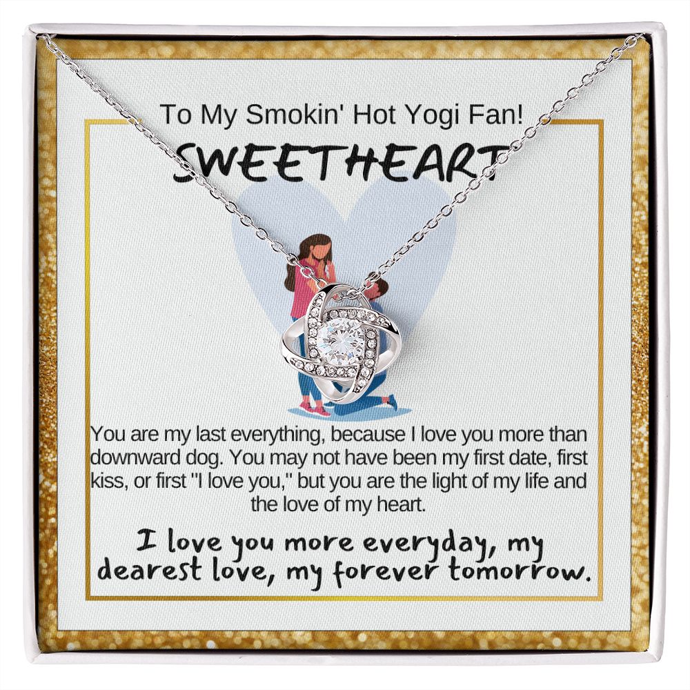 To My Smokin' Hot Sweetheart, My Wife or Girlfriend.