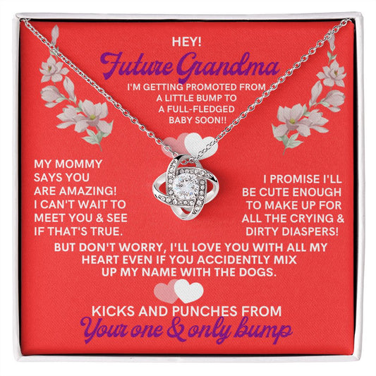 To My Future Grandma, from a little bump.