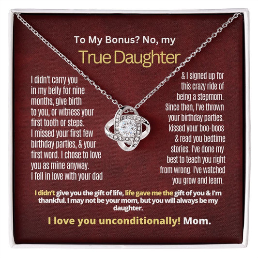 To My Bonus, but True Daughter.