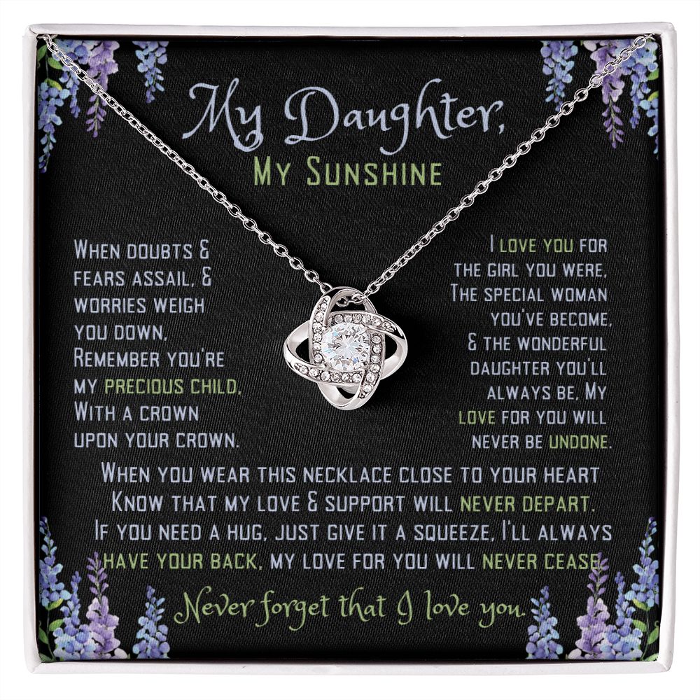 To My Sunshine, My Daughter,