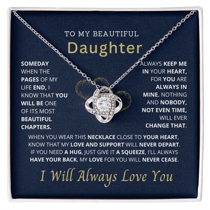 To my beautiful daughter.