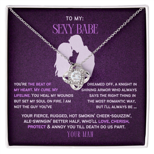To My Sexy Babe, my Wife or Girlfriend.