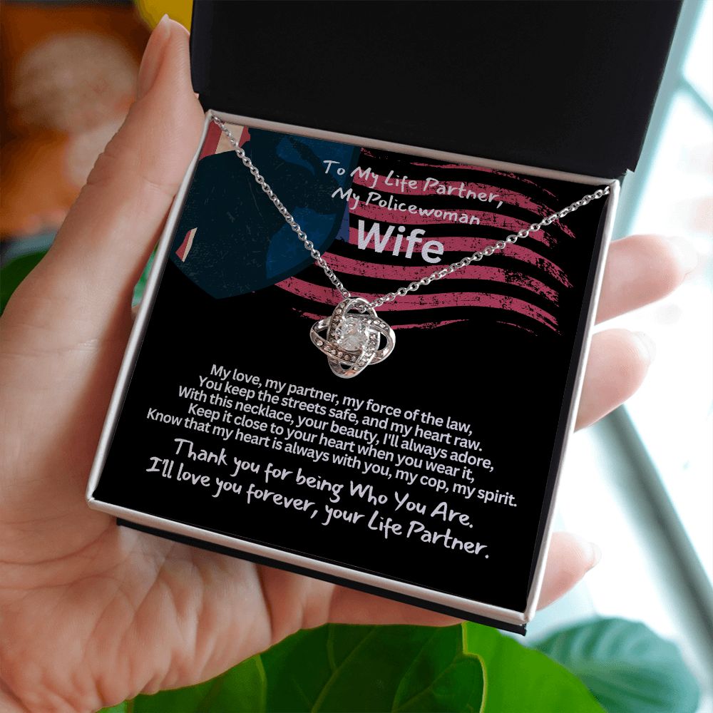 To My Cop Wife, I love you!