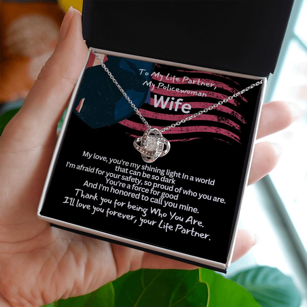To My Cop Wife, I love you!