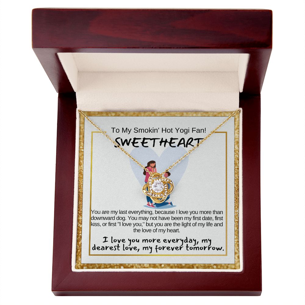 To My Smokin' Hot Sweetheart, My Wife or Girlfriend.