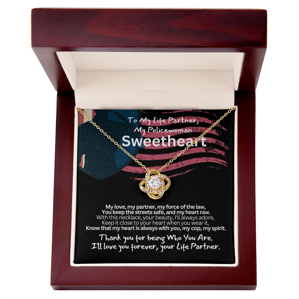 To My Policewoman, My Sweet heart Wife or Girlfriend.