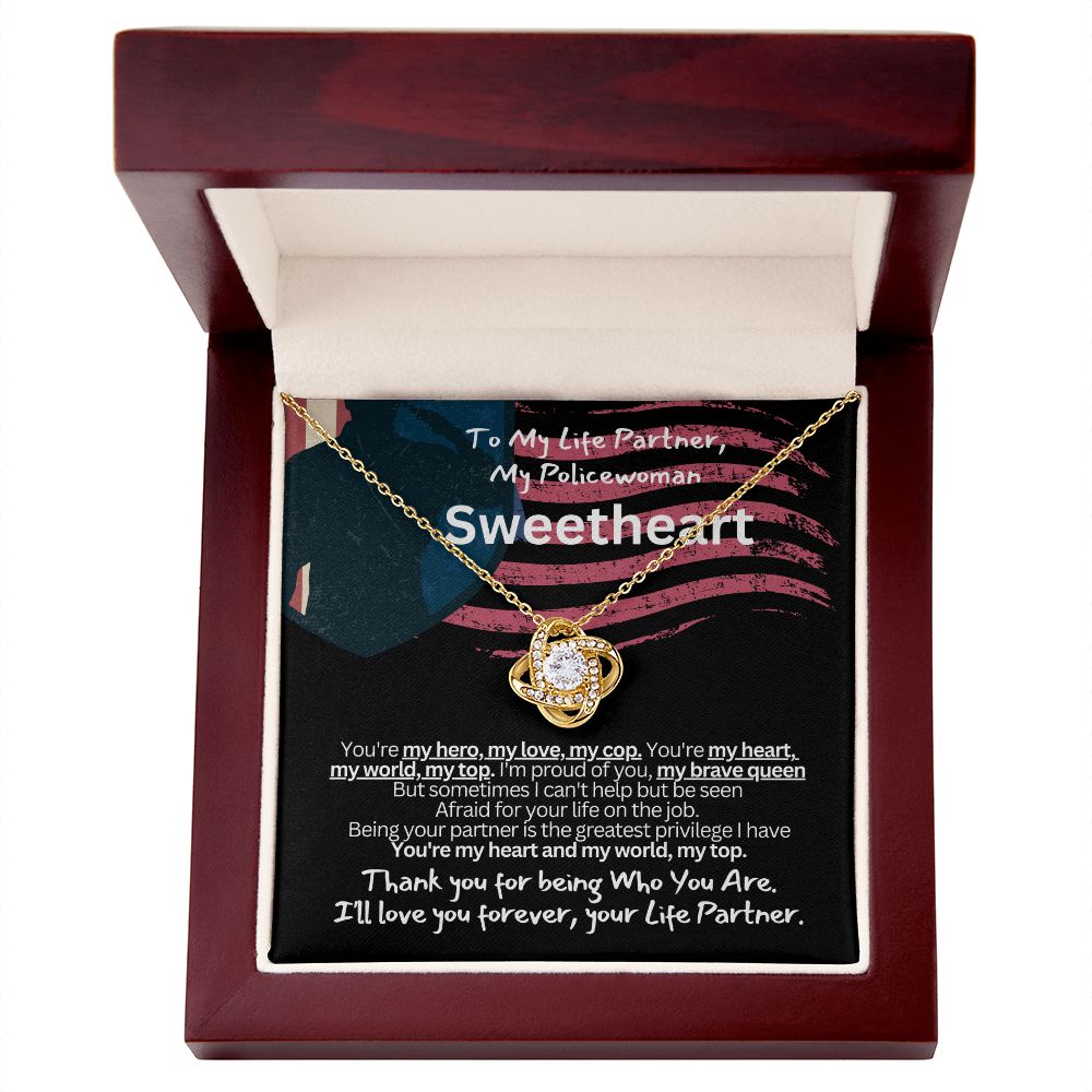 To My Policewoman, My Sweet heart Wife or Girlfriend.