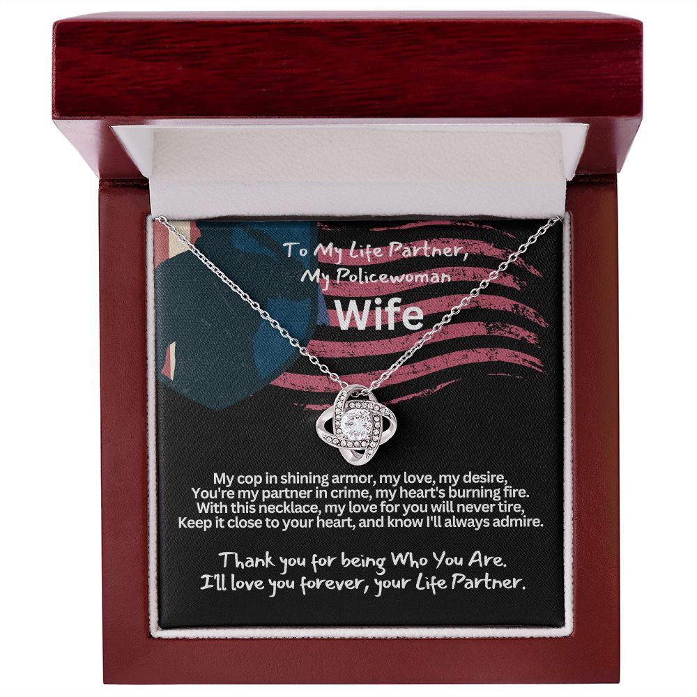 To My Cop Wife, I love you!