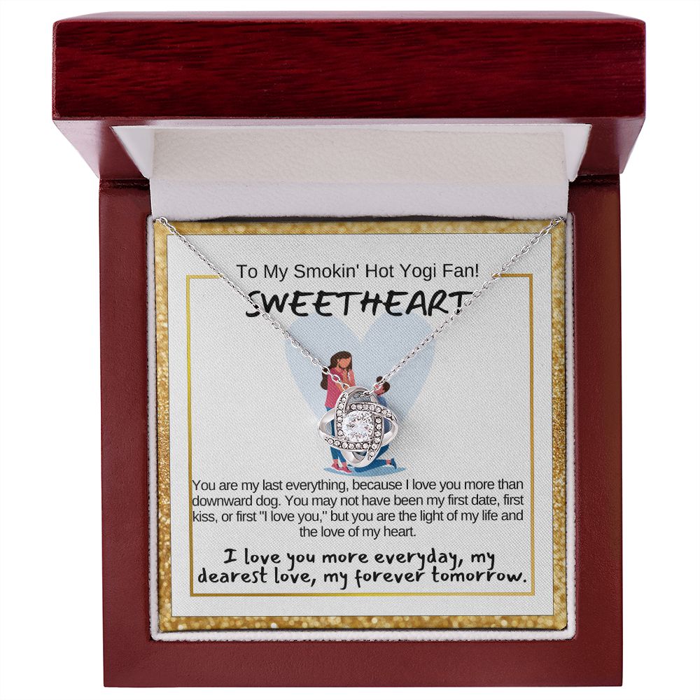 To My Smokin' Hot Sweetheart, My Wife or Girlfriend.