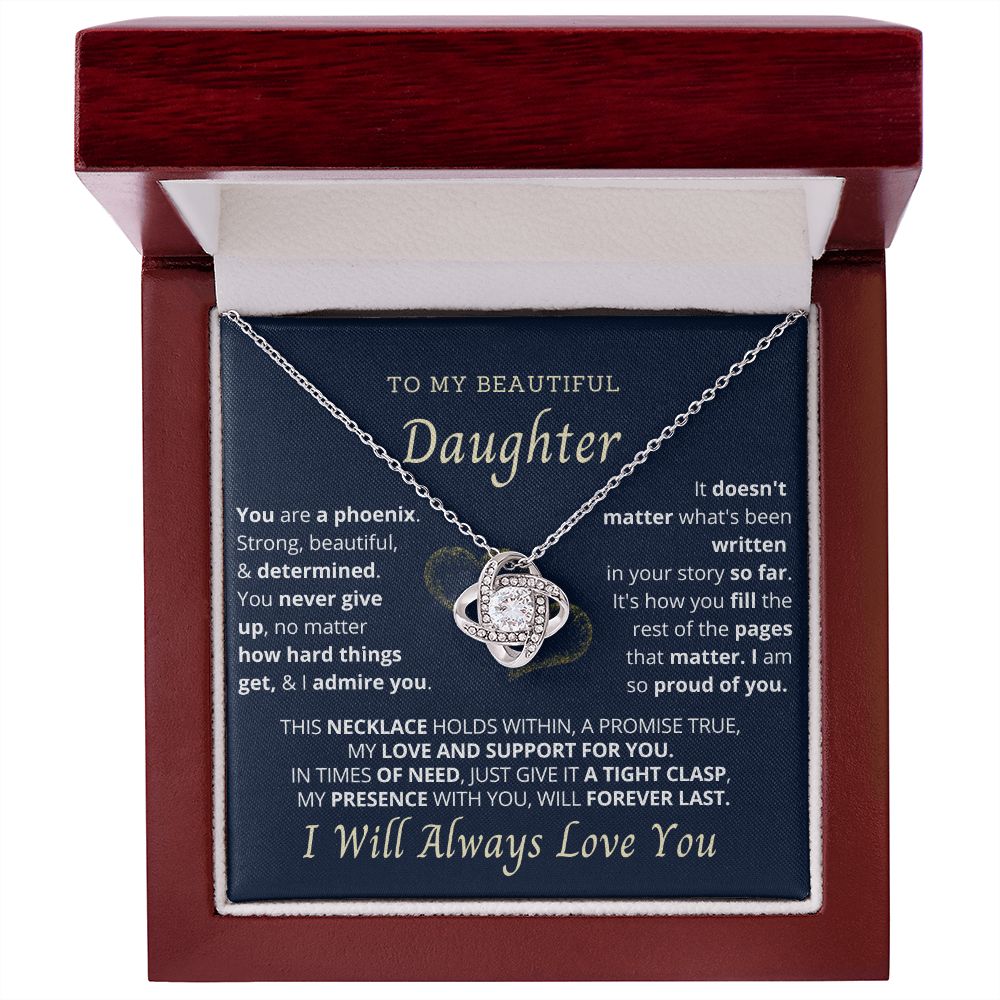 To my beautiful daughter.
