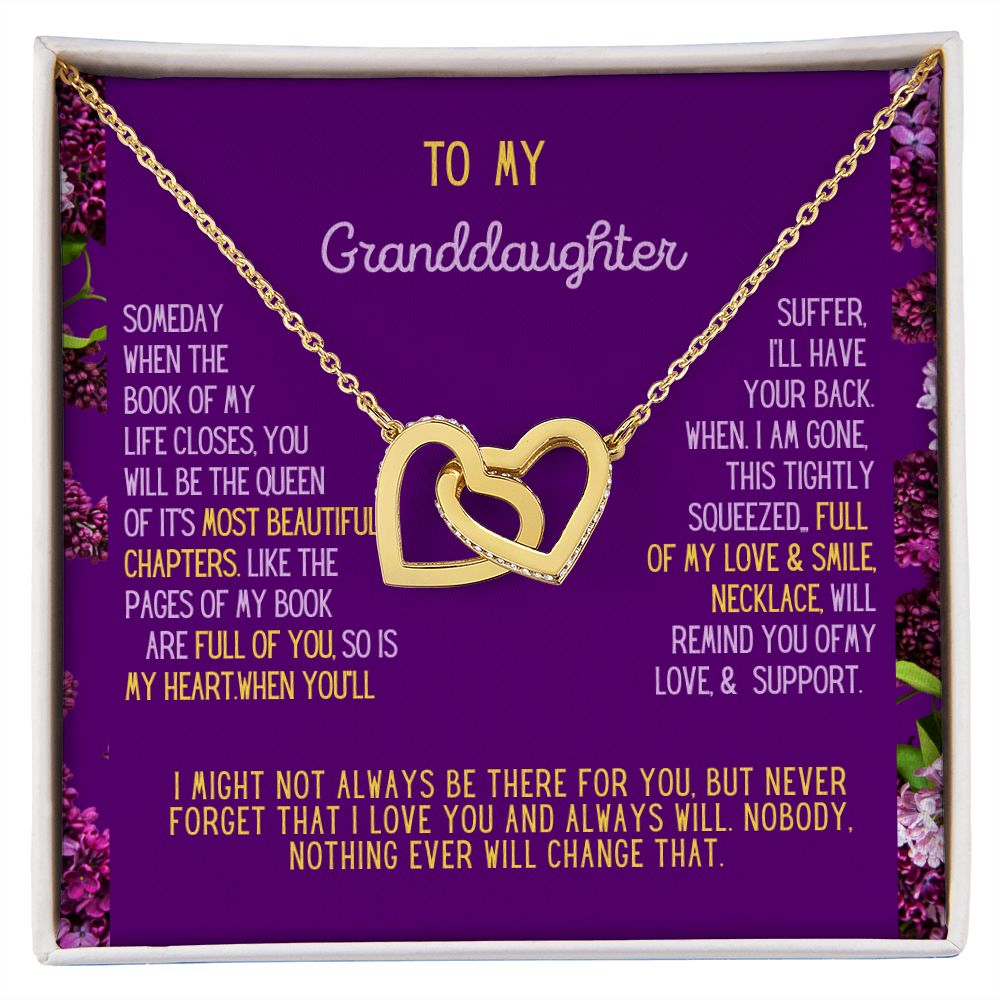 To My Granddaughter, an important part of my life book.