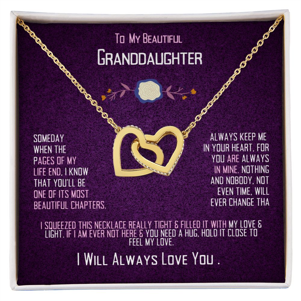 To My Granddaughter, important pages of my life book.