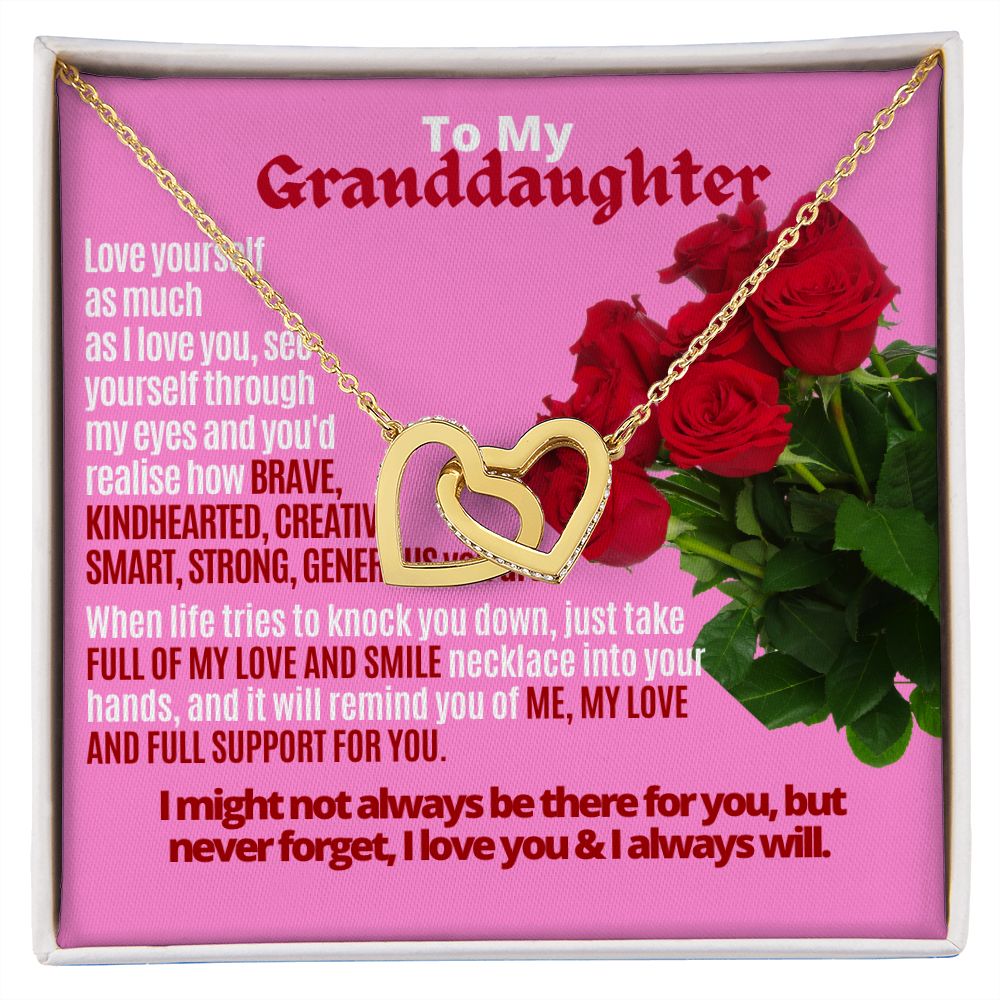 To My Granddaughter, Love yourself.