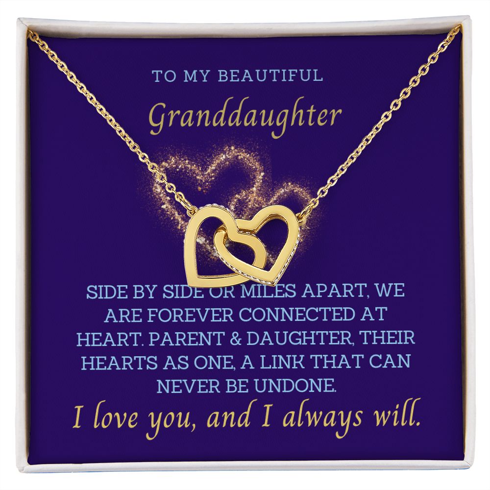 My Granddaughter, our hearts are connected by an unbrakable link !