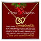To my pretty granddaughter my gift for Christmas