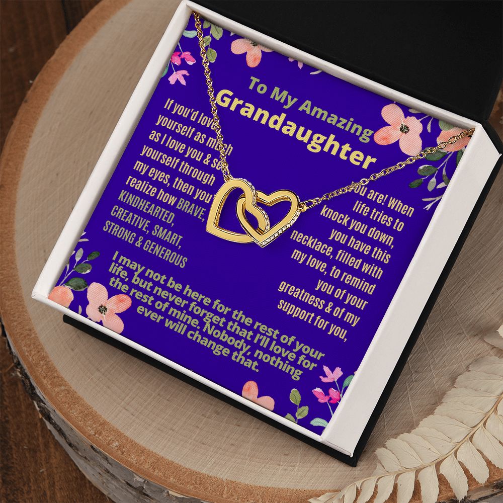 To My Granddaughter, love yourself.