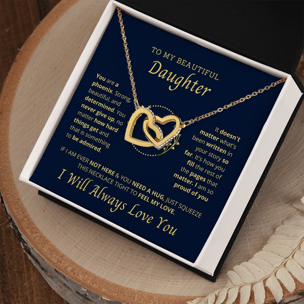 Daughter- You are a Phoenix.