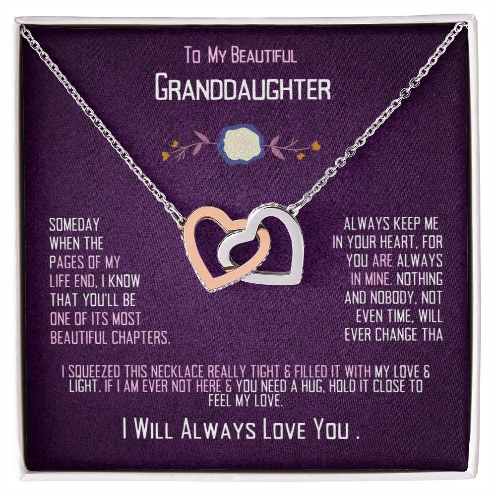 To My Granddaughter, important pages of my life book.