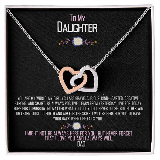 Daughter you are my world