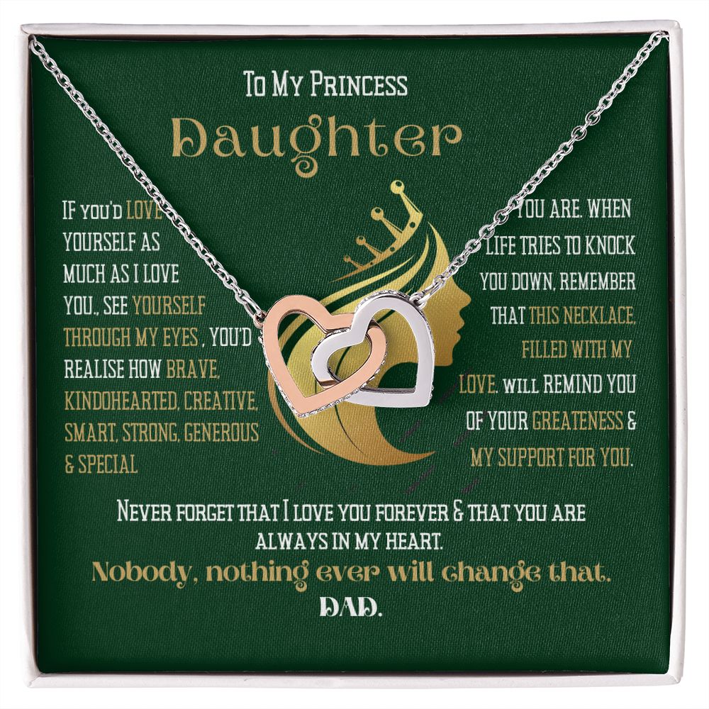 Princess Daughter Love yourself