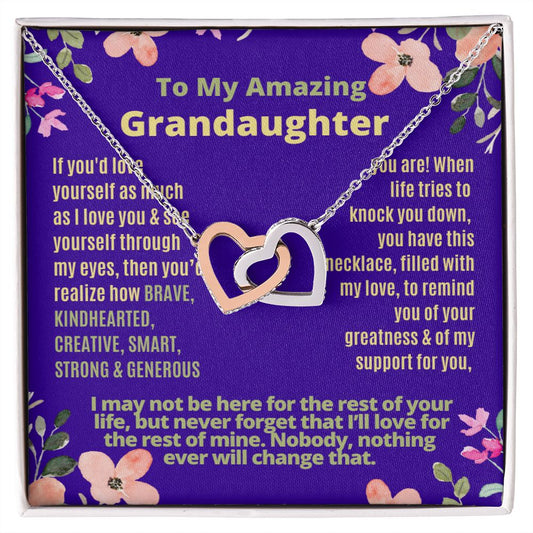 To My Granddaughter, love yourself.